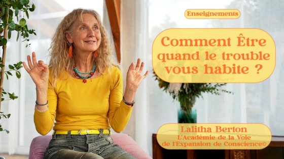 enseignement Lalitha Berton - conseils pour le chemin spirituel