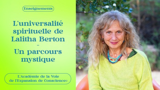 enseignement Lalitha Berton - l'universalité spirituelle